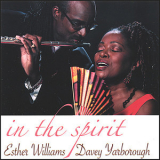 Esther Williams & Davey Yarborough - In The Spirit '2007
