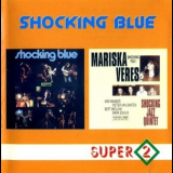 Shocking Blue - 3rd + Shocking You! '1997