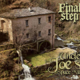 Final Step - Uncle Joe's Space Mill '2014