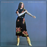 Emmylou Harris - Evangeline (2014 Remastered) '1981