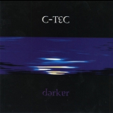 C-tec - Darker '1997