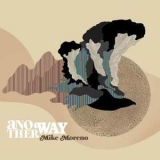 Mike Moreno - Another Way '2012
