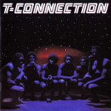 T - Connection - T - Connection (2013 Remaster) '1978