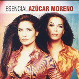 Azucar Moreno - Esencial Azúcar Moreno '2014