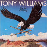 Tony Williams - The Joy Of Flying '1979