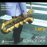 Adam Schroeder - Let's '2014