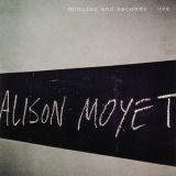 Alison Moyet - Minutes And Seconds - Live '2014