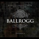 Ballrogg - Insomnia '2010