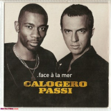 Calogero & Passi - Face A La Mer (cds) '2004