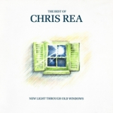 Chris Rea - New Light Through Old Windows - The Best Of Chris Rea '1988