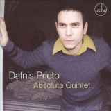 Dafnis Prieto - Absolute Quintet '2006