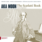 Aka Moon & Fabian Fiorini - The Scarlatti Book '2015