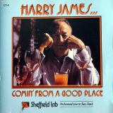 Harry James & His Big Band - Comin' From A Good Place '1976