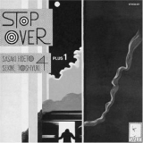 Hideto Sasaki & Toshiyuki Sekine - Stop Over '1976