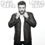 Chris Young - Losing Sleep '2017