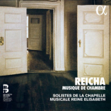 Soloists Of The Queen Elisabeth Music Chapel - Reicha: Musique De Chambre (CD1) '2017