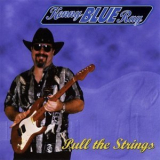 Kenny Blue Ray - Pull The Strings '1996