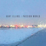 Kurt Elling - Passion World '2015