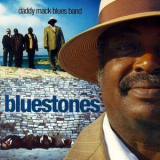 Daddy`Mack Blues Band - Bluestones '2006
