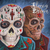 Sleepy Driver - Sugar Skull '2017