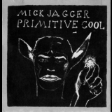 Mick Jagger - Primitive Cool '1987