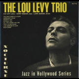 The Lou Levy Trio - Jazz In Hollywood '1954