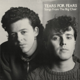 Tears For Fears - Songs From The Big Chair '1985