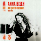 Anna Vissi - 30 Hronia Epitihies 1985-1996 (2CD) '2015