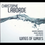 Christophe Laborde - Wings Of Waves '2013