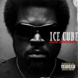 Ice Cube - Raw Footage Special Edition '2008