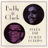 Buddy Tate & Claude Hopkins - Buddy & Claude '1999