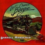 Darell Mansfield Band - Last Chance Boogie '1998