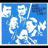 Gael Horellou - Live! '2011