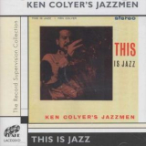 Ken Colyer's Jazzmen - This Is Jazz (2CD) '2004