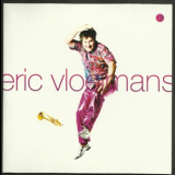 Eric Vloeimans - V-Flow - 2. Electric '2010