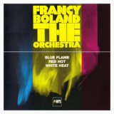 Francy Boland - Blue Flame, Red Hot, White Heat (2CD) '1976