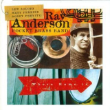 Ray Anderson Pocket Brass Band - Where Home Is '1999