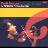 Rudi Berger - In Search Of Harmony '2010