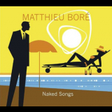 Matthieu Bore - Naked Song '2015