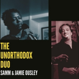 Samm & Jamie Ousley - The Unorthodox Duo '2015