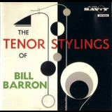 Bill Barron - The Tenor Stylings Of Bill Barron '1961