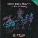 David Murray With Bobby Battle Quartet - The Offering '1993