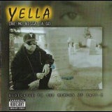 Yella - One Mo Nigga To Go '1996