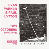 Evan Parker & Paul Lytton - Two Octobers '1996