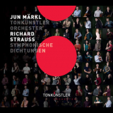 Tonkunstler Orchester, Jun Markl - R. Strauss: Symphonische Dichtungen '2017