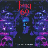 Jyrki 69 - Helsinki Vampire '2017