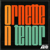 Ornette Coleman - Ornette On Tenor '2004