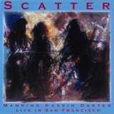 Manring, Kassin, Darter - Scatter (live In San Francisco) '2002
