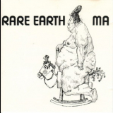Rare Earth - Ma '1973