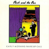 Flash And The Pan - Early Morning Wake Up Call '1984